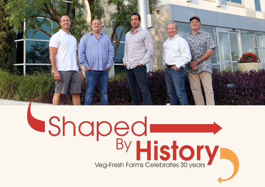 Shaped by History VegFresh Farms Celebrates 30 Years